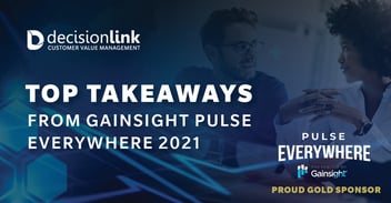 gainsight pulse takeaways