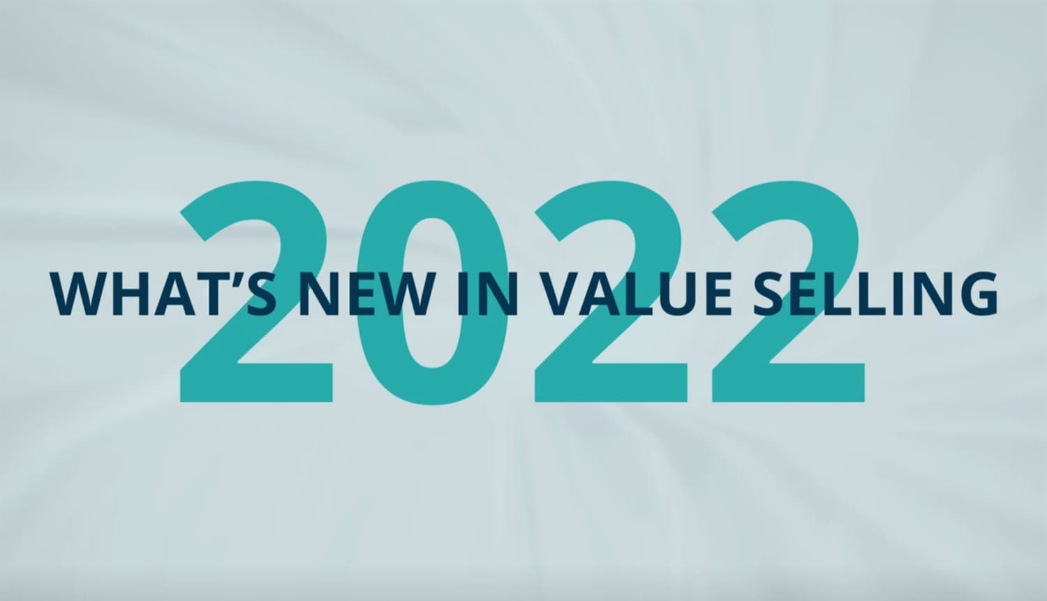 What's New in Value Selling 2022